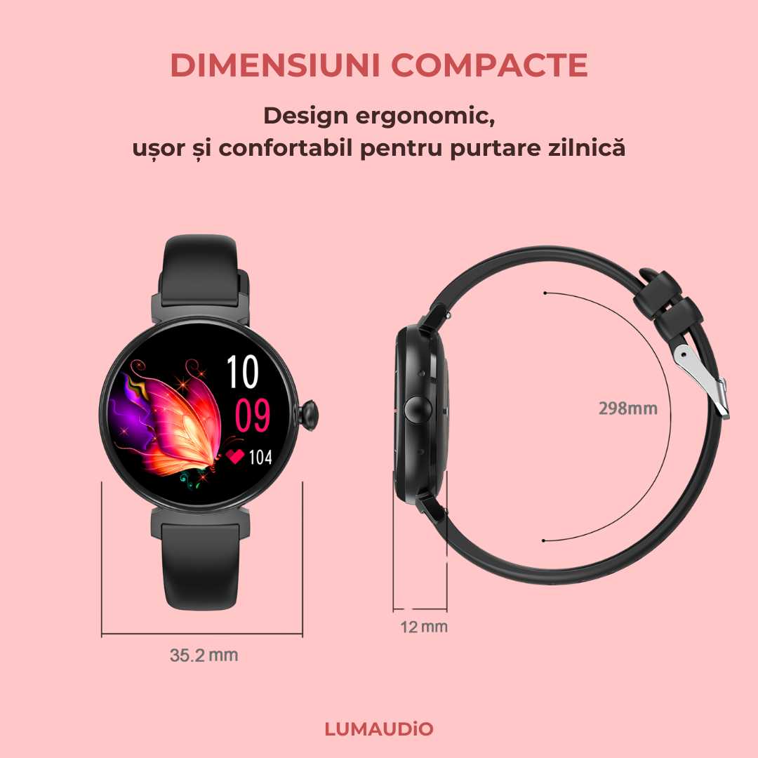 Ceas Smartwatch dama LUMAUDiO® LunaFit cu Meniu in limba romana și 2 curele incluse, dimensiuni mici